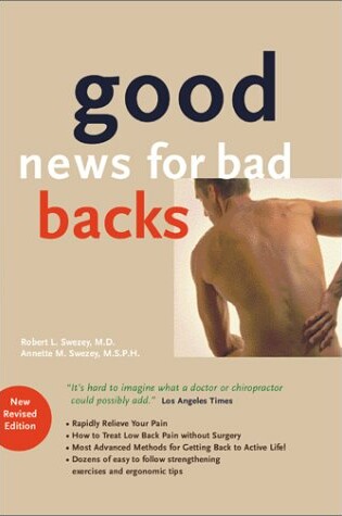 Cover of Good News for Bad Backs 4th Ed.