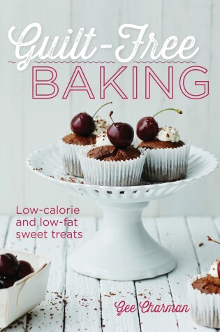 Cover of Guilt-Free Baking