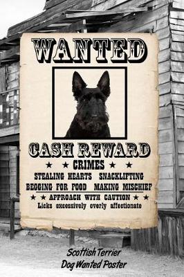 Book cover for Scottish Terrier Dog Wanted Poster