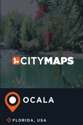 Cover of City Maps Ocala Florida, USA