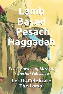 Book cover for Lamb Based Pesach Haggadah