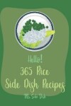 Book cover for Hello! 365 Rice Side Dish Recipes
