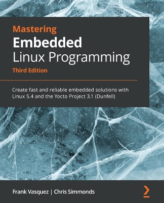 Book cover for Mastering Embedded Linux Programming