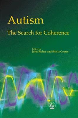 Cover of Autism - The Search for Coherence