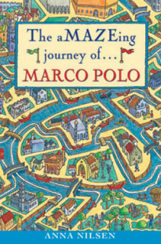 Cover of The Amazeing Journey of Marco Polo