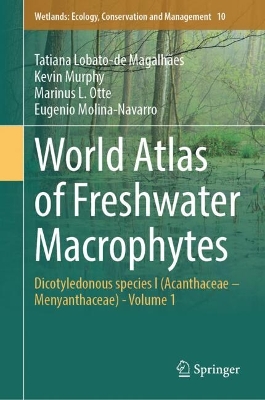 Book cover for World Atlas of Freshwater Macrophytes