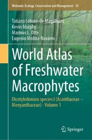 Cover of World Atlas of Freshwater Macrophytes