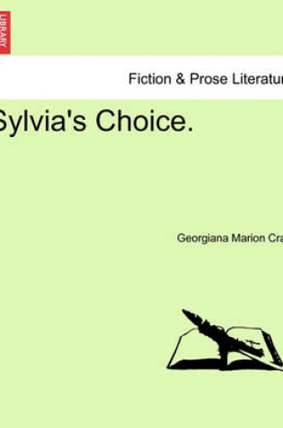 Cover of Sylvia's Choice.Vol. II.