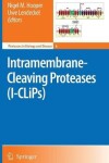 Book cover for Intramembrane-Cleaving Proteases (I-CLiPs)