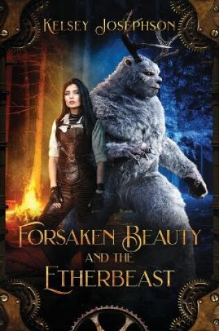 Cover of Forsaken Beauty and the Etherbeast