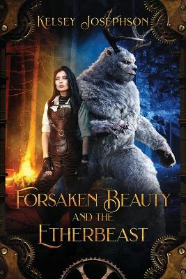 Book cover for Forsaken Beauty and the Etherbeast