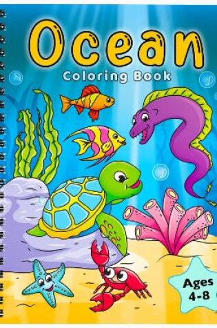 Cover of Ocean Coloring Book for Kids Ages 4-8