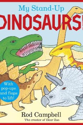 Cover of My Stand-Up Dinosaurs