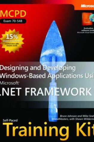 Cover of Designing and Developing Windows (R)-Based Applications Using the Microsoft (R) .NET Framework