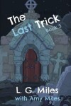 Book cover for The Last Trick
