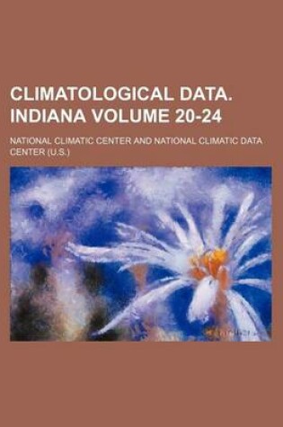 Cover of Climatological Data. Indiana Volume 20-24