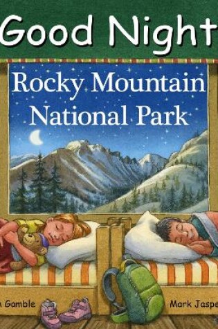 Cover of Good Night Rocky Mountain National Park