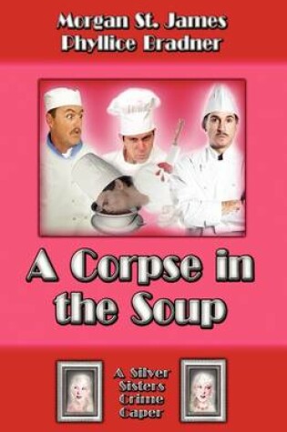 Cover of A Corpse in the Soup