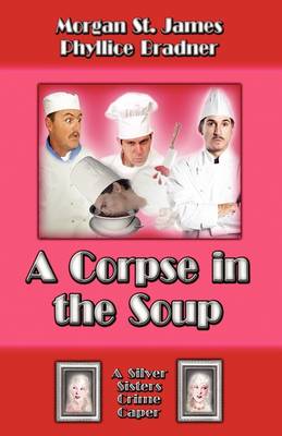 Cover of A Corpse in the Soup