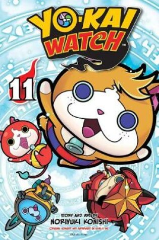 Cover of YO-KAI WATCH, Vol. 11