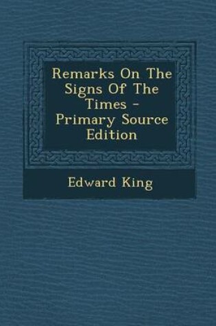 Cover of Remarks on the Signs of the Times