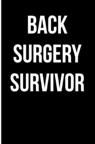 Cover of Back Surgery Survivor