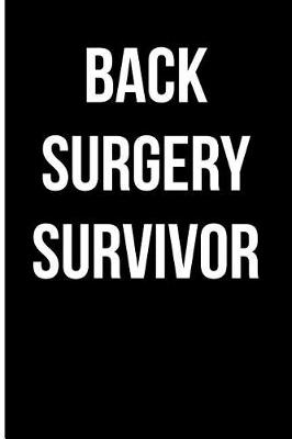 Book cover for Back Surgery Survivor