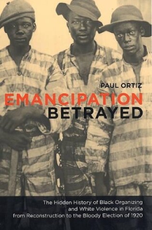 Cover of Emancipation Betrayed