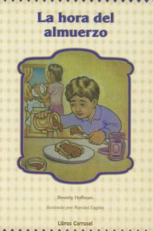 Cover of La Hora del Almuerzo