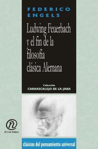 Cover of Ludwing Feverbach y El Fin de La Filosofa Clsica Alemana