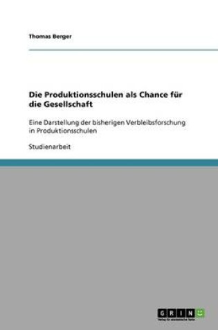 Cover of Die Produktionsschulen als Chance fur die Gesellschaft