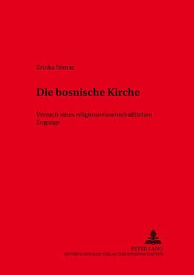 Book cover for Die Bosnische Kirche