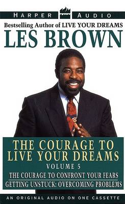 Book cover for The Courage to Live Your Dream