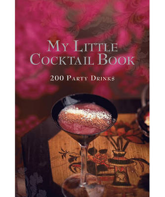 Book cover for My Little Cocktail Book