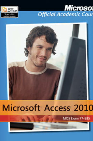 Cover of Exam 77–885 Microsoft Access 2010