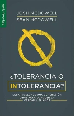 Book cover for ¿Tolerancia O Intolerancia? - Fav
