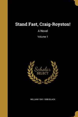 Cover of Stand Fast, Craig-Royston!