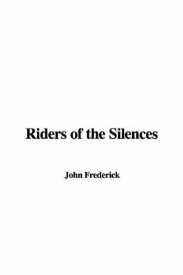 Book cover for Riders of the Silences