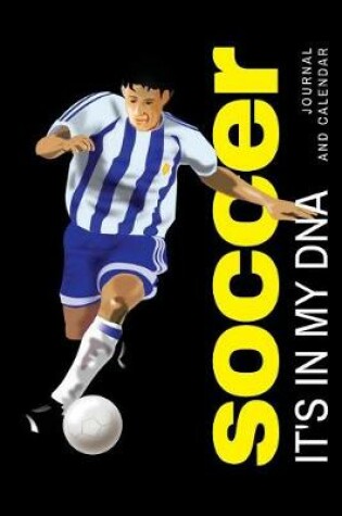 Cover of Soccer It's in My DNA