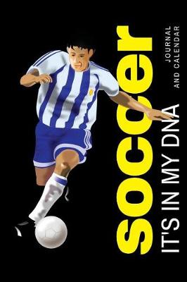 Book cover for Soccer It's in My DNA