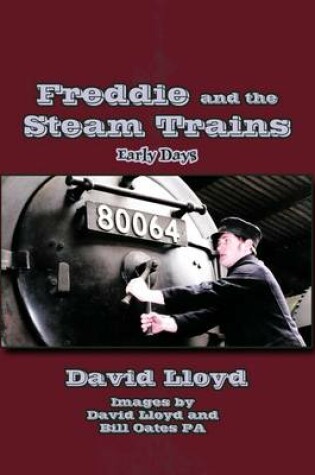 Cover of Freddie and the Steam Trains