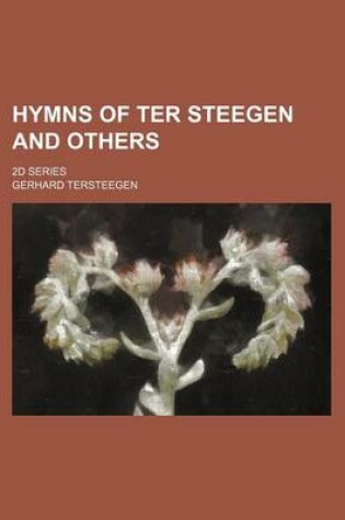 Cover of Hymns of Ter Steegen and Others; 2D Series