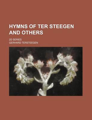 Book cover for Hymns of Ter Steegen and Others; 2D Series