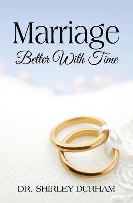 Book cover for Marriage Better with Time