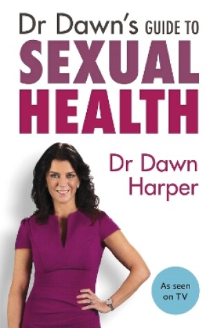 Cover of Dr Dawn's Guide to Sexual Health