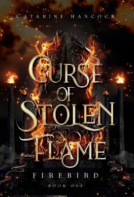 Book cover for Curse of Stolen Flame