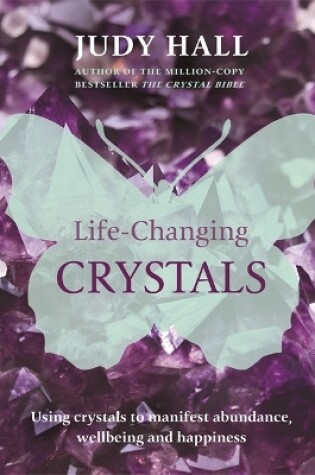 Cover of Life-Changing Crystals