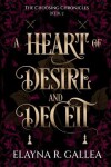 Book cover for A Heart of Desire and Deceit