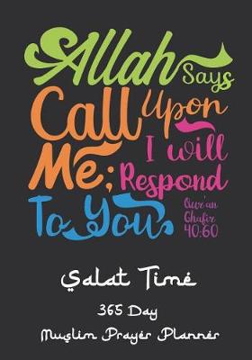 Book cover for Allah Says Call Upon Me