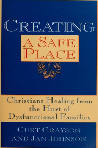 Cover of Creating a Safe Place